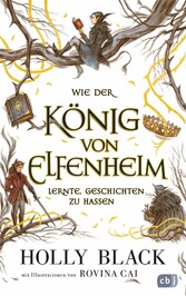 Wie der König von Elfenheim lernte, Geschichten zu hassen