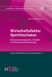 Wirtschaftsfaktor Sporttourismus