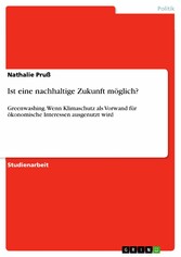 Ist eine nachhaltige Zukunft möglich?