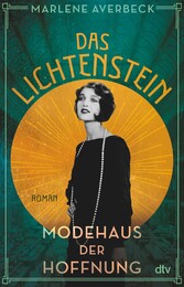 Das Lichtenstein - Modehaus der Hoffnung