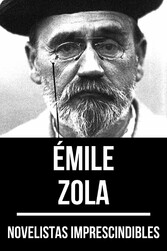 Novelistas Imprescindibles - Émile Zola