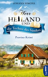 Herr Heiland und die Tochter des Sünders