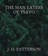 The Man Eaters of Tsavo