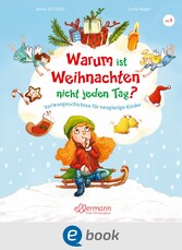 Warum ist Weihnachten nicht jeden Tag?