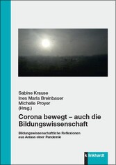 Corona bewegt – auch die Bildungswissenschaft