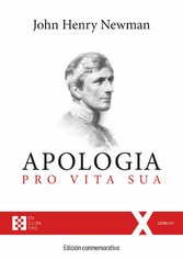 Apologia pro Vita Sua: Edición conmemorativa