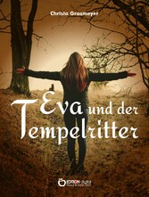 Eva und der Tempelritter