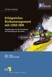 Erfolgreiches Risikomanagement mit COSO ERM