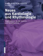 Neues aus Kardiologie und Rhythmologie