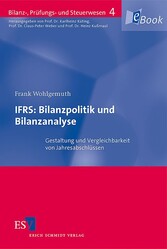 IFRS: Bilanzpolitik und Bilanzanalyse