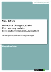 Emotionale Intelligenz, soziale Unterstützung und das Persönlichkeitsmerkmal Ängstlichkeit