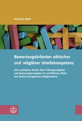 Bewertungskriterien ethischer und religiöser Urteilskompetenz