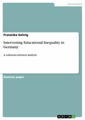 Intervening Educational Inequality in Germany