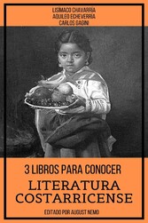 3 Libros Para Conocer Literatura Costarricense