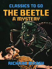 The Beetle, A Mystery