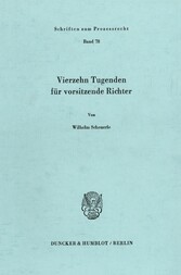 Vierzehn Tugenden für vorsitzende Richter.