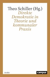 Direkte Demokratie in Theorie und kommunaler Praxis