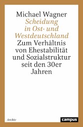 Scheidung in Ost- und Westdeutschland