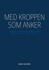 Med kroppen som anker