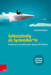 Selbstständig als Systemiker*in