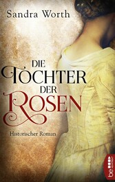 Die Tochter der Rosen