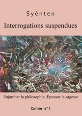 Interrogations suspendues