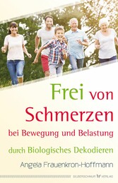 Frei von Schmerzen bei Bewegung und Belastung