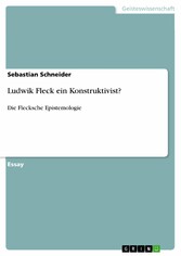 Ludwik Fleck ein Konstruktivist?