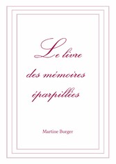 Le livre des mémoires éparpillées