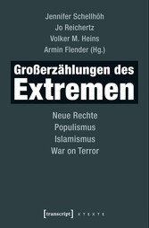 Großerzählungen des Extremen