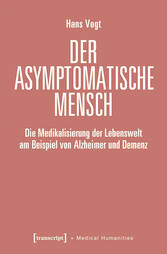 Der asymptomatische Mensch