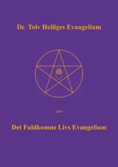 De Tolv Helliges Evangelium