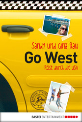 Go West - Reise durch die USA