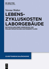 Lebenszykluskosten Laborgebäude