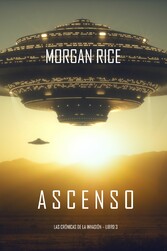 Ascenso (Las Crónicas de la Invasión-Libro tres)