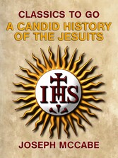 A Candid History of the Jesuits