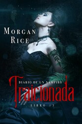 Traicionada (Libro # 3 del Diario de un Vampiro)