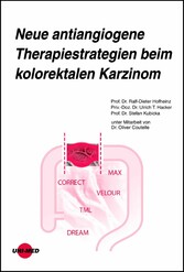 Neue antiangiogene Therapiestrategien beim kolorektalen Karzinom