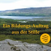 Ein Bildungs-Auftrag aus der Stille