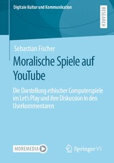 Moralische Spiele auf YouTube