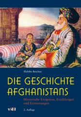 Die Geschichte Afghanistans