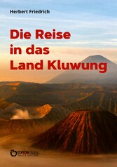 Die Reise in das Land Kluwung