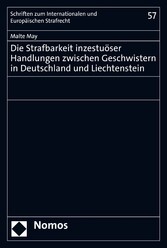 Die Strafbarkeit inzestuöser Handlungen zwischen Geschwistern in Deutschland und Liechtenstein