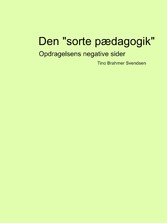 Den &quot;sorte pædagogik&quot;