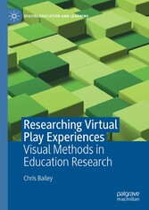 Researching Virtual Play Experiences