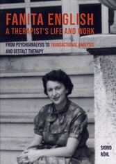 Fanita English A Therapist&apos;s life and work