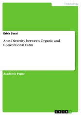 Ants Diversity between Organic and Conventional Farm