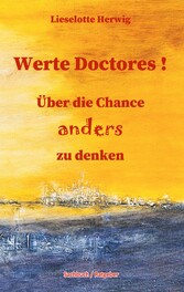 Werte Doctores !