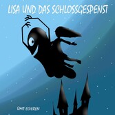 Lisa und das Schlossgespenst