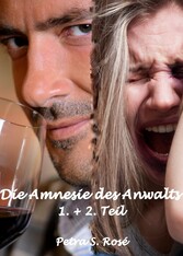 Die Amnesie des Anwalts